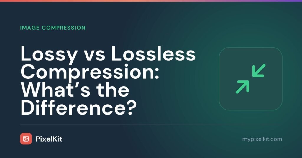 Lossy vs Lossless Compression: What's the Difference?